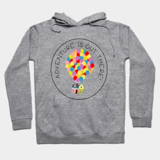 Adventure is Out There Hoodie